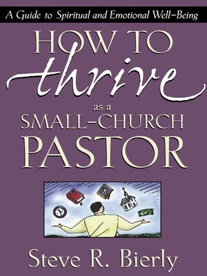cover image of How to Thrive as a Small-Church Pastor